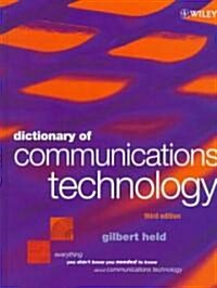 Dictionary of Communications Technology: Terms, Definitions and Abbreviations (Hardcover, 3, Revised)