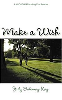 Make a Wish (Paperback)