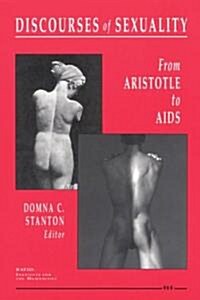 Discourses of Sexuality: From Aristotle to AIDS (Paperback)