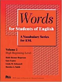 [중고] Words for Students of English, Vol. 2, Volume 2: A Vocabulary Series for ESL (Paperback)