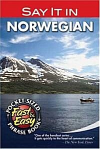 Say It in Norwegian (Paperback)