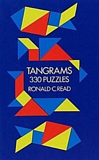 Tangrams: 330 Puzzles (Paperback)