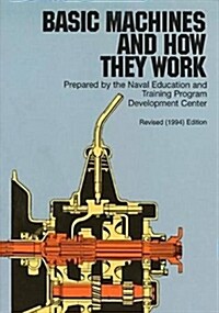 Basic Machines and How They Work (Paperback, Revised)