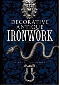 Decorative Antique Ironwork (Paperback)
