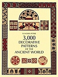 3000 Decorative Patterns of the Ancient World (Paperback)