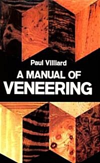 A Manual of Veneering (Paperback, Revised)