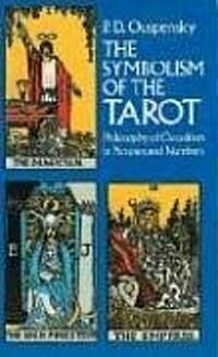 The Symbolism of the Tarot (Paperback)