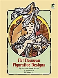 Art Nouveau Figurative Designs (Paperback)