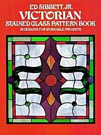 Victorian Stained Glass Pattern Book (Paperback)