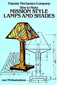 How to Make Mission Style Lamps and Shades (Paperback)