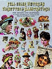 Full-Color Victorian Vignettes and Illustrations (Paperback)