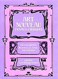 Art Nouveau Frames and Borders (Paperback)