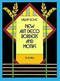 New Art Deco Borders and Motifs (Paperback)