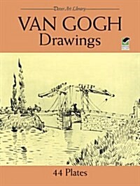 Van Gogh Drawings: 44 Plates (Paperback)