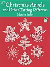 Christmas Angels and Other Tatting Patterns (Paperback)