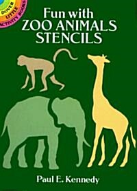 Fun with Zoo Animals Stencils (Paperback)