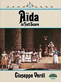 Aida in Full Score (Paperback)