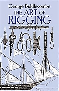 The Art of Rigging (Paperback, Revised)
