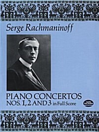 Piano Concertos Nos. 1, 2 and 3 in Full Score (Paperback)