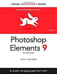 Photoshop Elements 9 for Windows: Visual QuickStart Guide (Paperback)