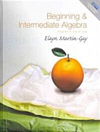 Beginning & Intermediate Algebra (Hardcover, CD-ROM, 4th)