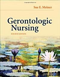 Gerontologic Nursing (Paperback, 4th)