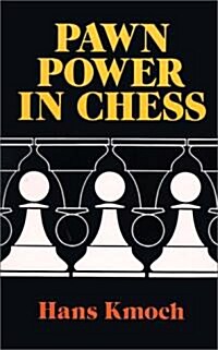 Pawn Power in Chess (Paperback, Revised)