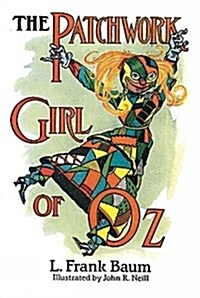 The Patchwork Girl of Oz (Paperback, Revised)