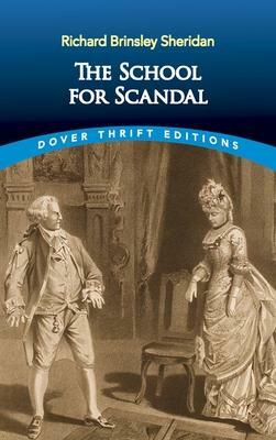 The School for Scandal (Paperback, Reprint)