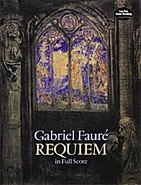 [중고] Requiem in Full Score (Paperback, Reprint)