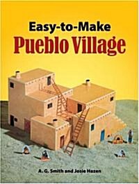 Cut & Assemble Pueblo Village: An Easy-To-Make Paper Model (Paperback)