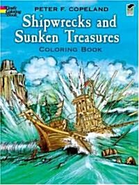Shipwrecks and Sunken Treasures Coloring Book (Paperback)
