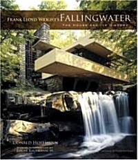 Frank Lloyd Wrights Fallingwater: The House and Its History, Second, Revised Edition (Paperback, 2, Revised)