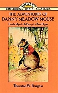 [중고] The Adventures of Danny Meadow Mouse (Paperback)