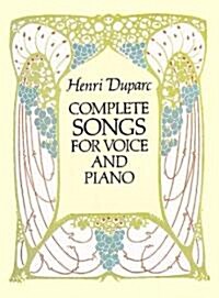 Complete Songs for Voice and Piano (Paperback)