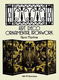 Art Deco Ornamental Ironwork (Paperback)