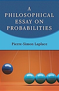 A Philosophical Essay on Probabilities (Paperback, Revised)