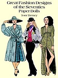 Great Fashion Designs of the Seventies Paper Dolls (Paperback)