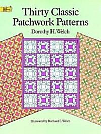 Thirty Classic Patchwork Patterns (Paperback)