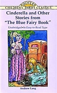 [중고] Cinderella and Other Stories from the Blue Fairy Book (Paperback)
