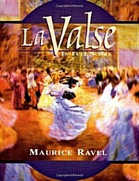 LA Valse in Full Score (Paperback)