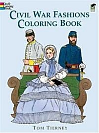 Civil War Fashions Coloring Book (Paperback)