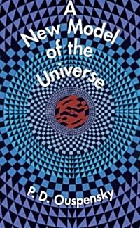 A New Model of the Universe (Paperback)
