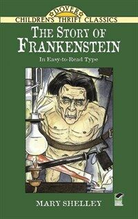 The Story of Frankenstein (Paperback, Revised)