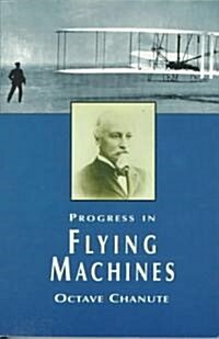 Progress in Flying Machines (Paperback)