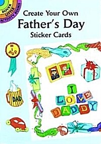 Create Your Own Fathers Day Sticker Cards (Paperback)