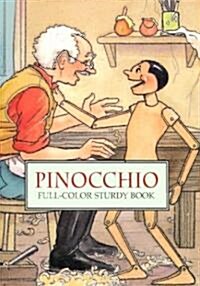 Pinocchio: Full-Color Sturdy Book (Paperback)