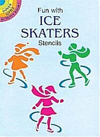 Fun With Ice Skaters Stencils (Paperback)