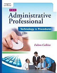 The Administrative Professional [With Access Code] (Spiral, 13)