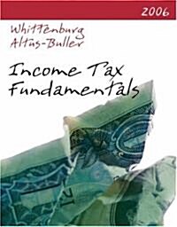 Income Tax Fundamentals (Paperback, 2006)